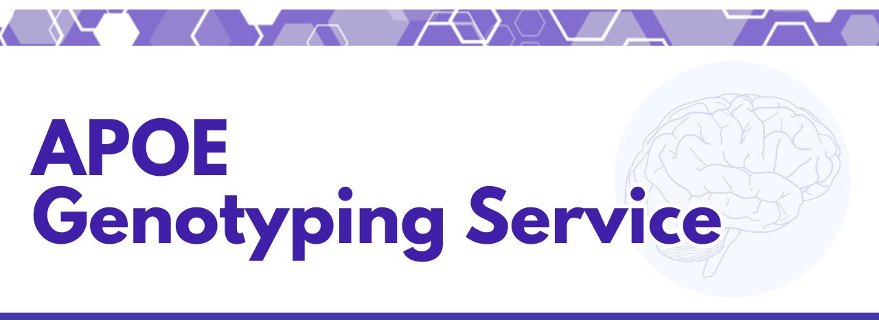APOE Genotyping Service APOE Genotyping Service